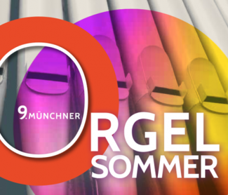 Münchner Orgelsommer
